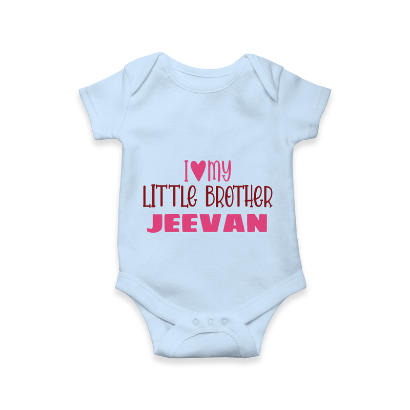 I Love My Little Brother Romper | Custom Romper for Your Little Brother - BABY BLUE - New Born (Chest 14")