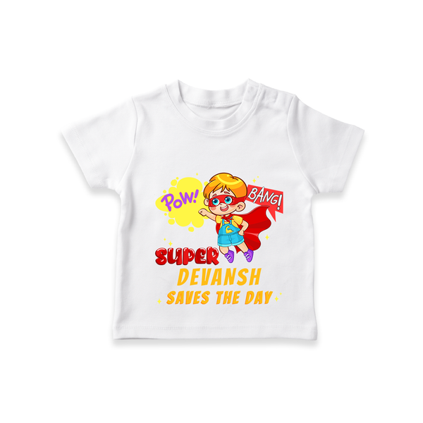 Celebrate The Super Kids Theme With "Pow! Bang! Super Boy Saves The Day" Personalized Kids T-shirt - WHITE - 0 - 5 Months Old (Chest 17")