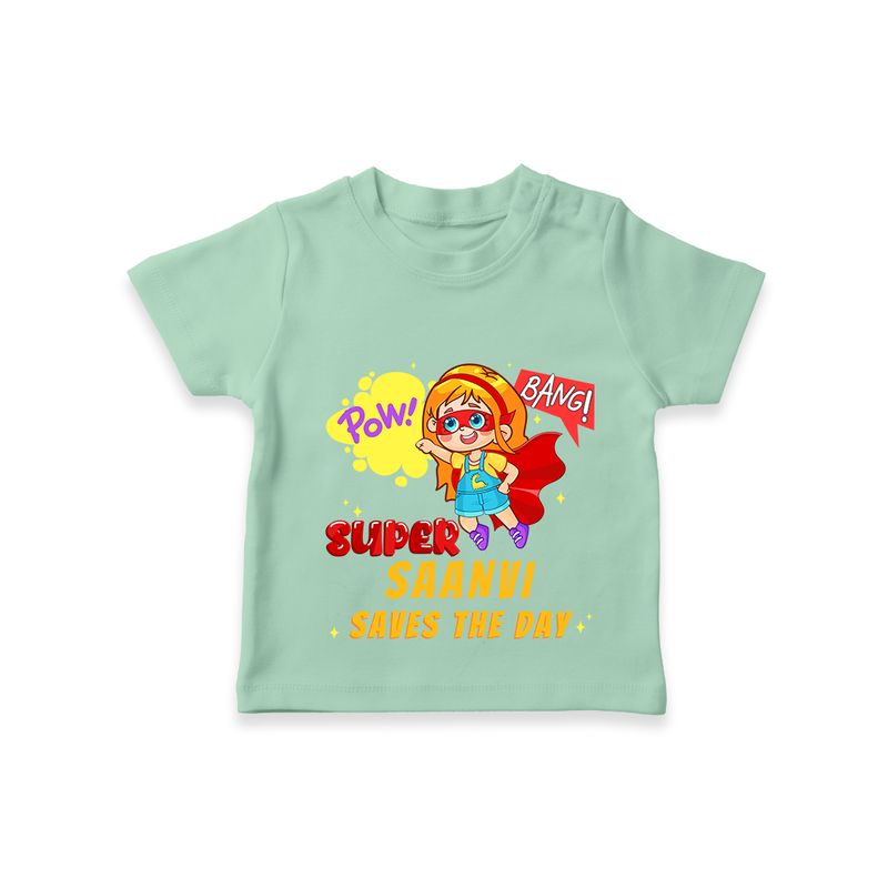 Celebrate The Super Kids Theme With "Pow! Bang! Super Girl Saves The Day" Personalized Kids T-shirt - MINT GREEN - 0 - 5 Months Old (Chest 17")
