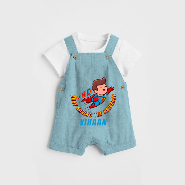 Celebrate The Super Kids Theme With "DND Busy Saving The Universe" Personalized Dungaree set for your Baby - ARCTIC BLUE - 0 - 5 Months Old (Chest 17")