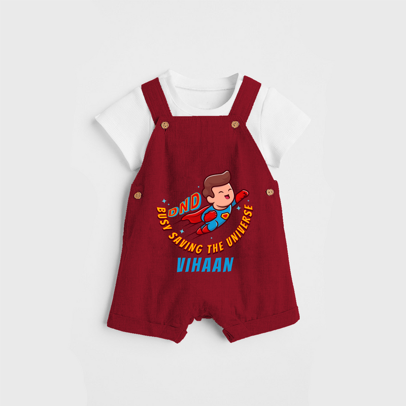 Celebrate The Super Kids Theme With "DND Busy Saving The Universe" Personalized Dungaree set for your Baby - RED - 0 - 5 Months Old (Chest 17")