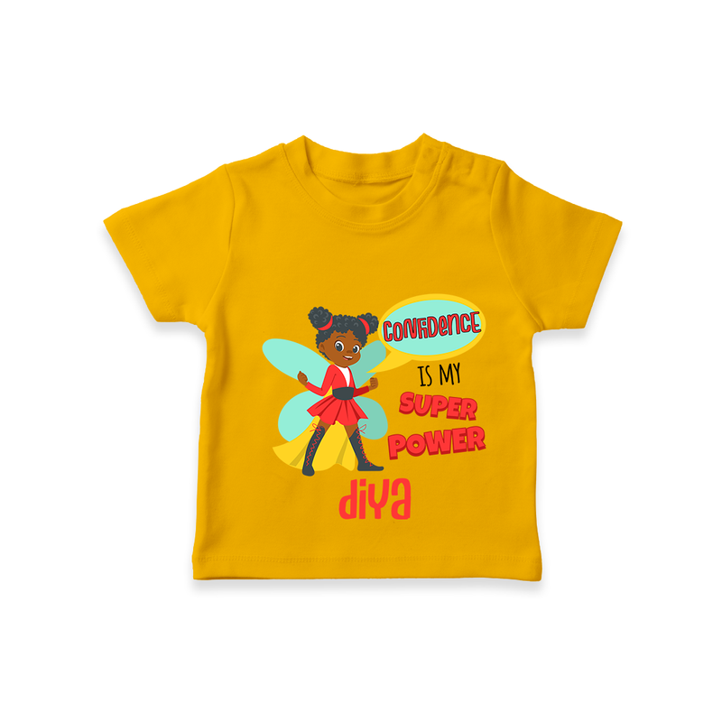 Celebrate The Super Kids Theme With "Confidence is my Suoer Power" Personalized Kids T-shirt - CHROME YELLOW - 0 - 5 Months Old (Chest 17")