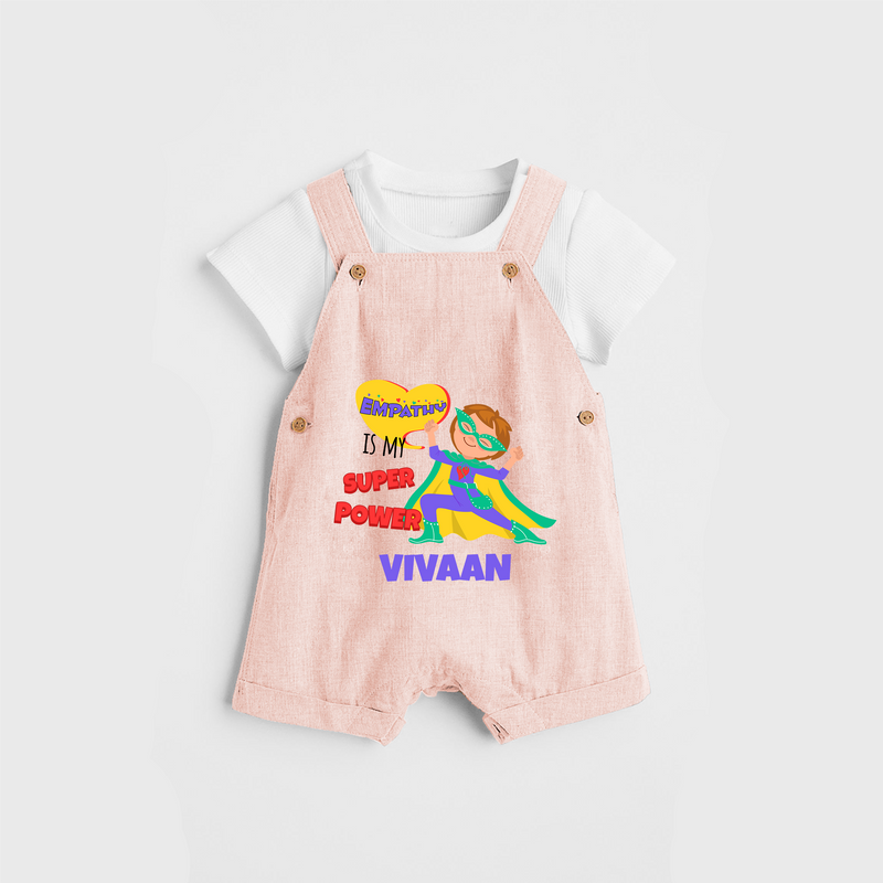 Celebrate The Super Kids Theme With "Empathy is my Super Power" Personalized Dungaree set for your Baby - PEACH - 0 - 5 Months Old (Chest 17")