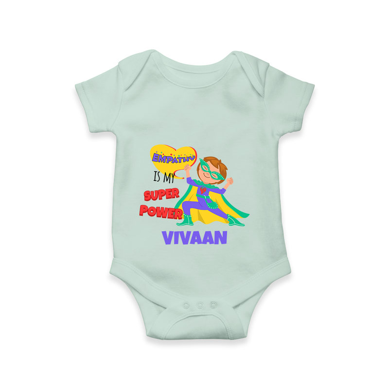 Celebrate The Super Kids Theme With "Empathy is my Super Power" Personalized Romper For your Baby - MINT GREEN - 0 - 3 Months Old (Chest 16")