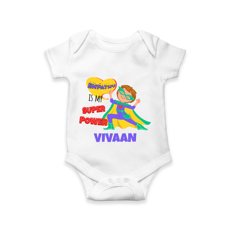 Celebrate The Super Kids Theme With "Empathy is my Super Power" Personalized Romper For your Baby - WHITE - 0 - 3 Months Old (Chest 16")