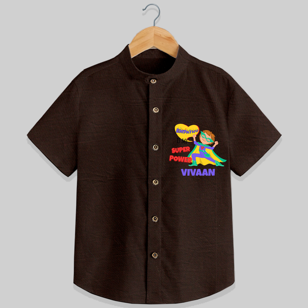 Celebrate The Super Kids Theme With "Empathy is my Super Power" Personalized Kids Shirts - CHOCOLATE BROWN - 0 - 6 Months Old (Chest 21")