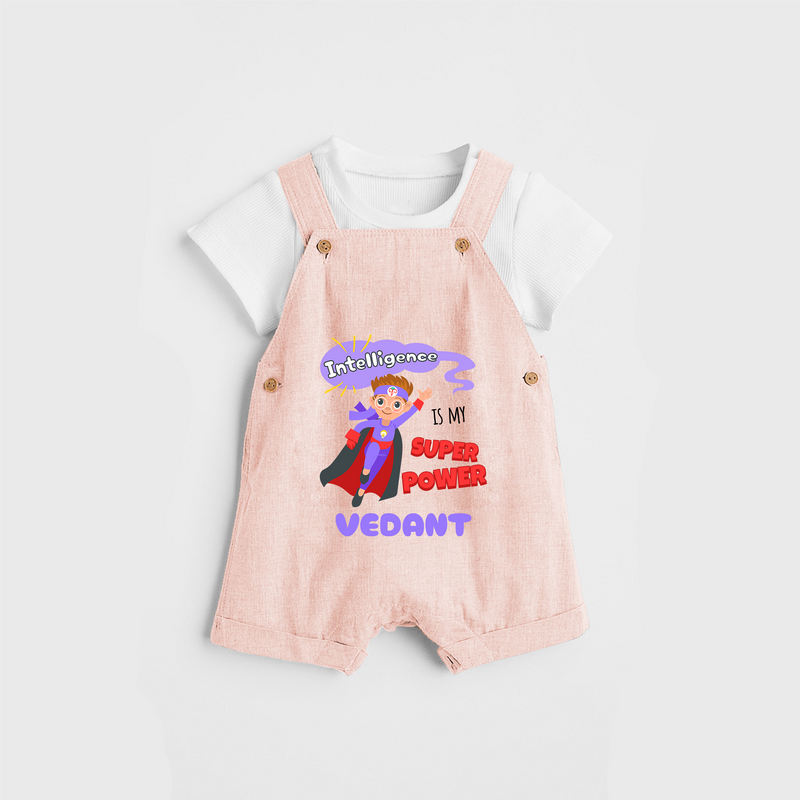 Celebrate The Super Kids Theme With "Intelligence is my Super Power" Personalized Dungaree set for your Baby - PEACH - 0 - 5 Months Old (Chest 17")