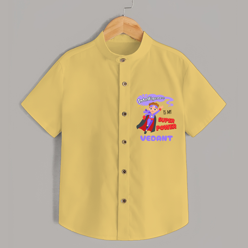 Celebrate The Super Kids Theme With "Intelligence is my Super Power" Personalized Kids Shirts - YELLOW - 0 - 6 Months Old (Chest 21")