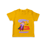 Celebrate The Super Kids Theme With "Intelligence is my Super Power" Personalized Kids T-shirt - CHROME YELLOW - 0 - 5 Months Old (Chest 17")