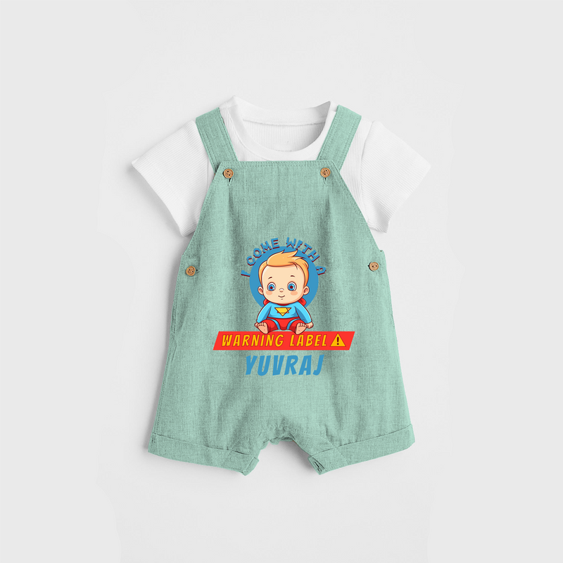 Celebrate The Super Kids Theme With "I Come with a Warning Label" Personalized Dungaree set for your Baby - LIGHT GREEN - 0 - 5 Months Old (Chest 17")