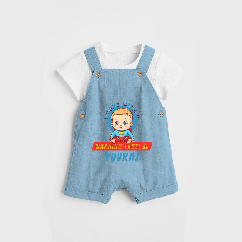 Celebrate The Super Kids Theme With "I Come with a Warning Label" Personalized Dungaree set for your Baby - SKY BLUE - 0 - 5 Months Old (Chest 17")