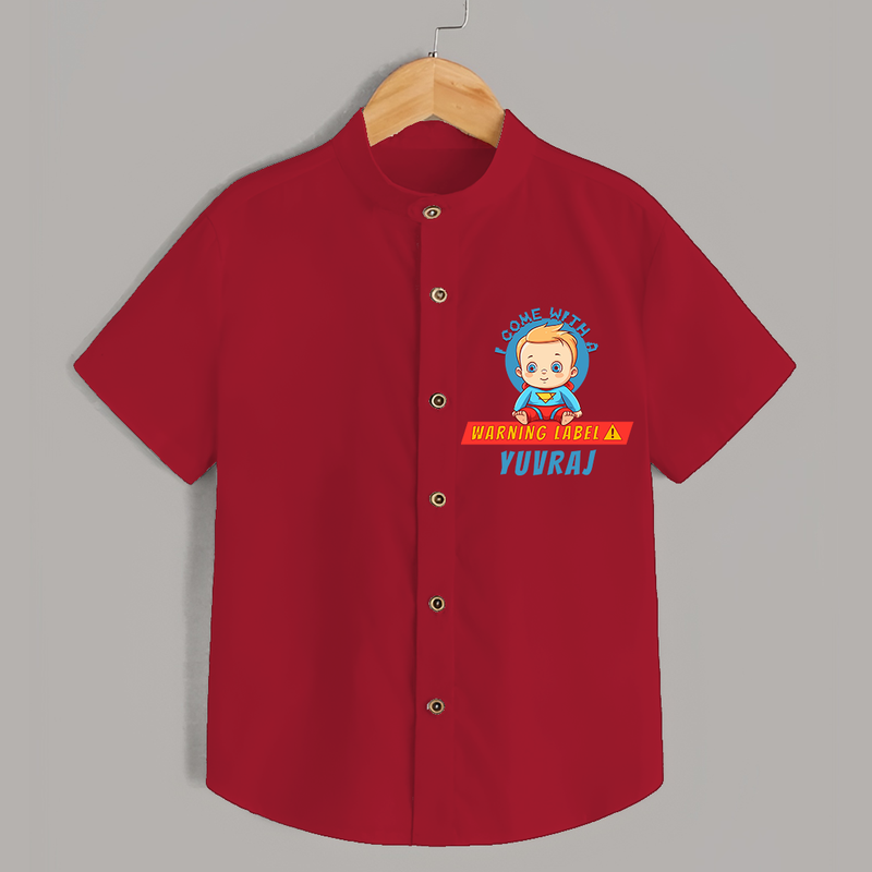 Celebrate The Super Kids Theme With "I Come with a Warning Label" Personalized Kids Shirts - RED - 0 - 6 Months Old (Chest 21")