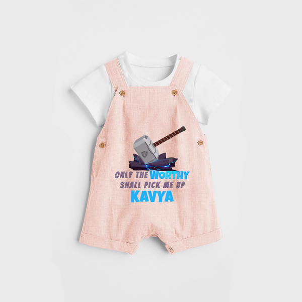 Celebrate The Super Kids Theme With "Only the Worthy Shall Pick Me Up" Personalized Dungaree set for your Baby - PEACH - 0 - 5 Months Old (Chest 17")