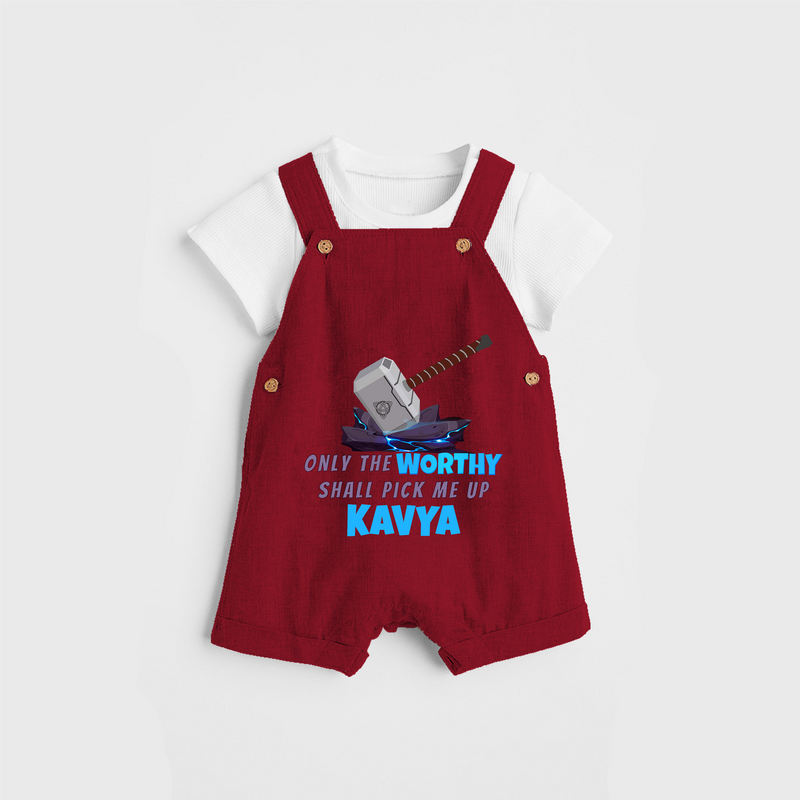 Celebrate The Super Kids Theme With "Only the Worthy Shall Pick Me Up" Personalized Dungaree set for your Baby - RED - 0 - 5 Months Old (Chest 17")