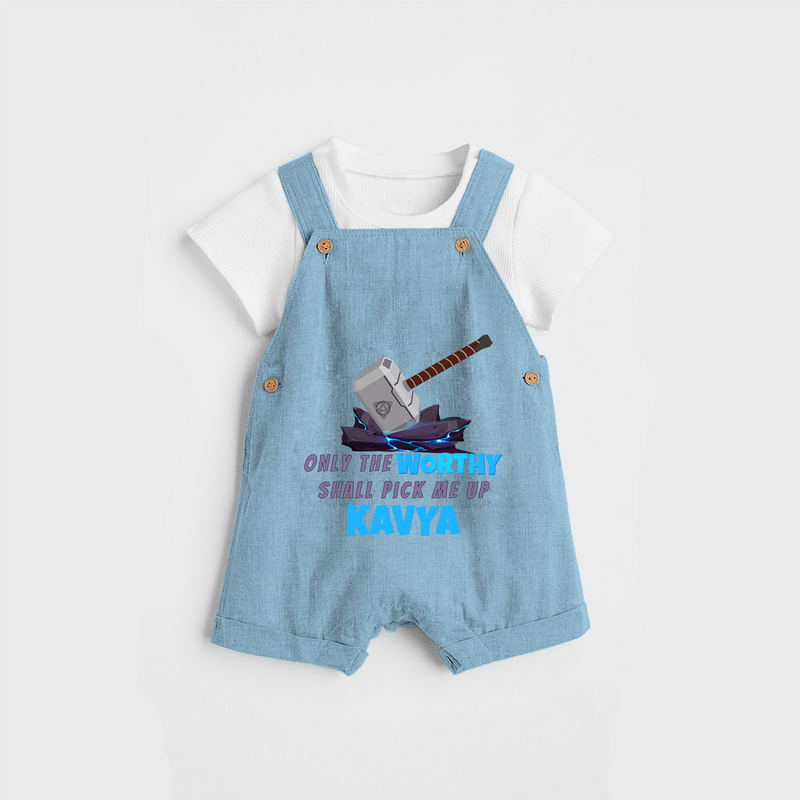 Celebrate The Super Kids Theme With "Only the Worthy Shall Pick Me Up" Personalized Dungaree set for your Baby - SKY BLUE - 0 - 5 Months Old (Chest 17")