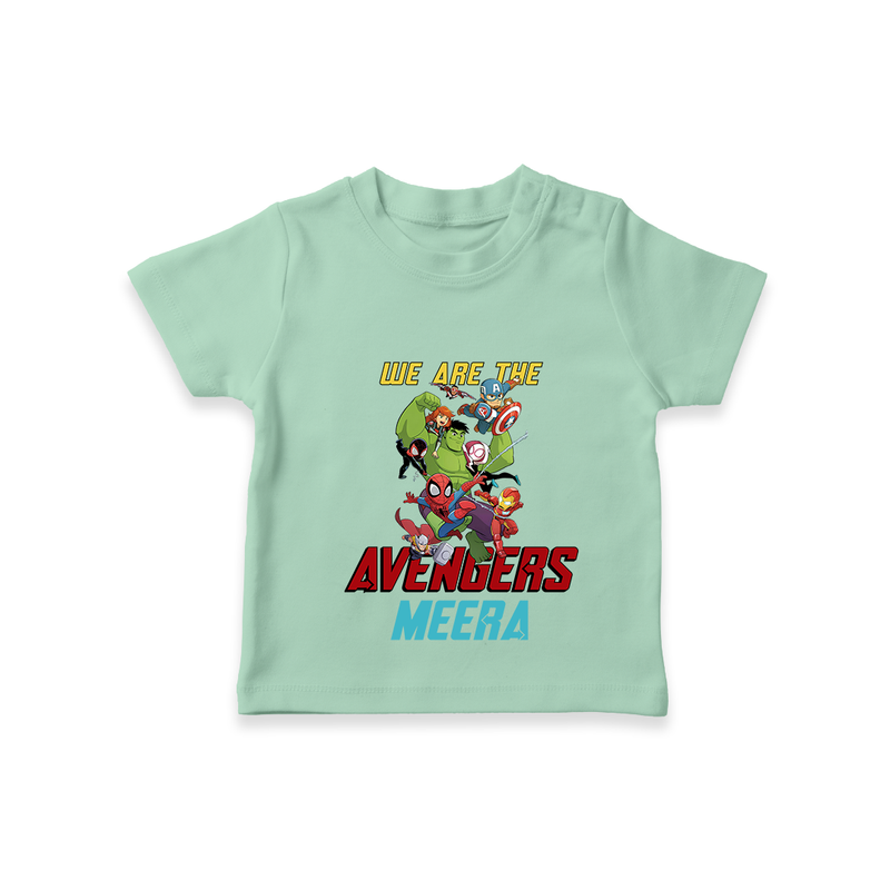 Celebrate The Super Kids Theme With "We are the AVENGERS" Personalized Kids T-shirt - MINT GREEN - 0 - 5 Months Old (Chest 17")