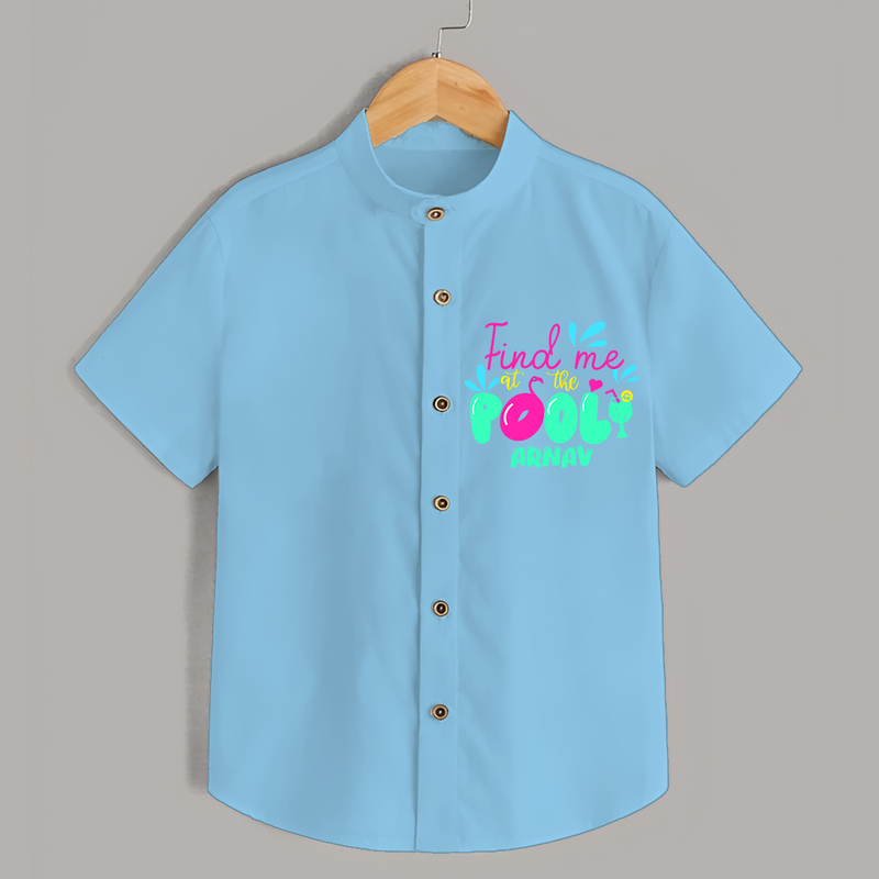 Sizzle in style with our "Find me at the Pool" Customized Kids Shirts - SKY BLUE - 0 - 6 Months Old (Chest 21")