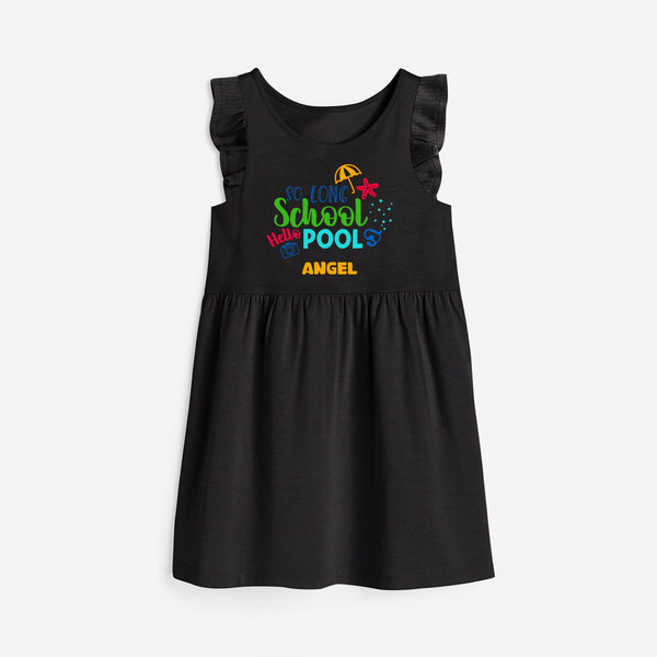 Beat the heat with our "So Long Shool Hello Pool" Customized Frock - BLACK - 0 - 6 Months Old (Chest 18")