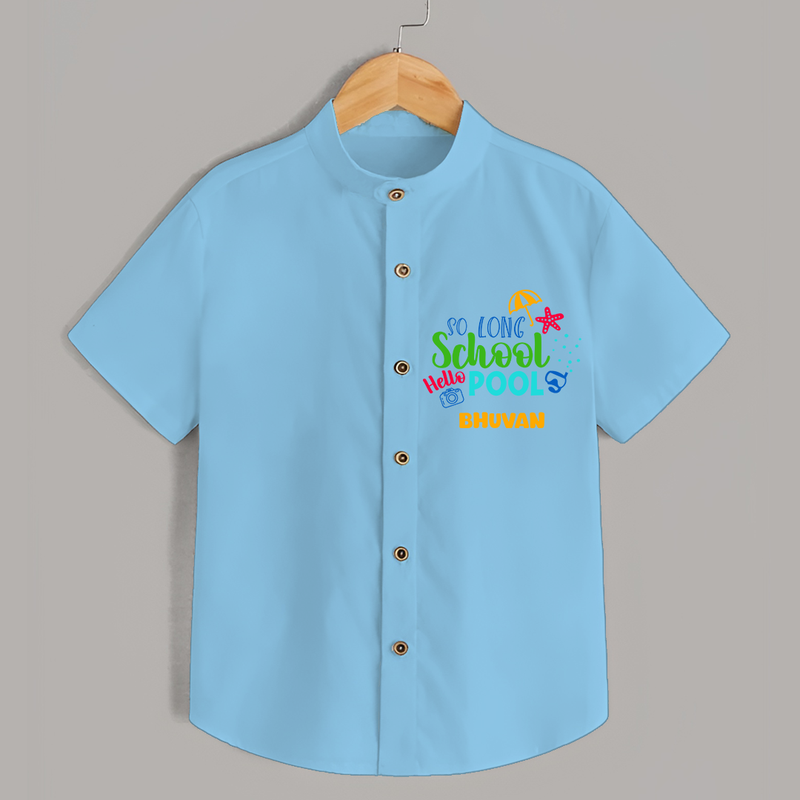 Beat the heat with our "So Long Shool Hello Pool" Customized Kids Shirts - SKY BLUE - 0 - 6 Months Old (Chest 21")
