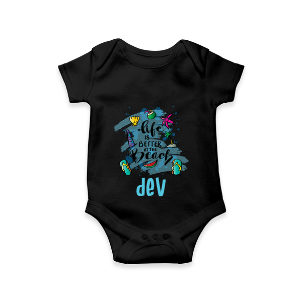 "Capture beach memories in our "Life is Better at The Beach" Customized Kids Romper" - BLACK - 0 - 3 Months Old (Chest 16")