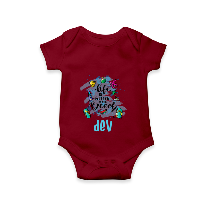 "Capture beach memories in our "Life is Better at The Beach" Customized Kids Romper" - MAROON - 0 - 3 Months Old (Chest 16")