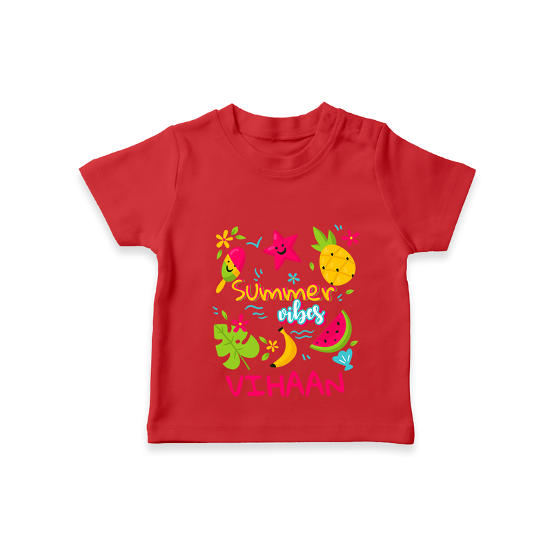 "Surf the waves in our "Summer Vibes" Customized Kids T-Shirt" - RED - 0 - 5 Months Old (Chest 17")