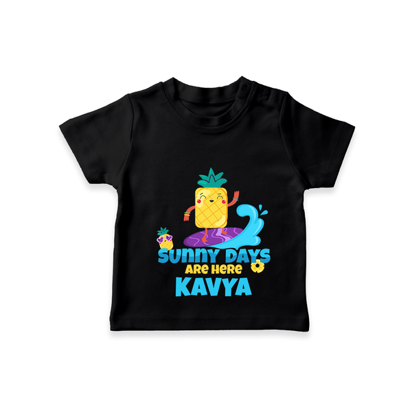 "Feel the rhythm of summer in our "Sunny Days Are Here" Customized Kids T-Shirt" - BLACK - 0 - 5 Months Old (Chest 17")