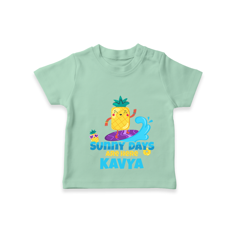 "Feel the rhythm of summer in our "Sunny Days Are Here" Customized Kids T-Shirt" - MINT GREEN - 0 - 5 Months Old (Chest 17")