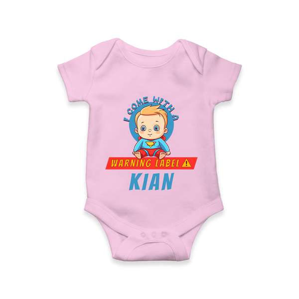 Warning Label | Personalized Baby Romper for Little Heroes - BABY PINK - New Born (Chest 14")