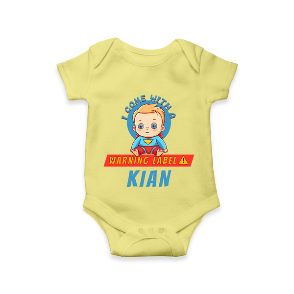 Warning Label | Personalized Baby Romper for Little Heroes - PASTEL YELLOW - New Born (Chest 14")