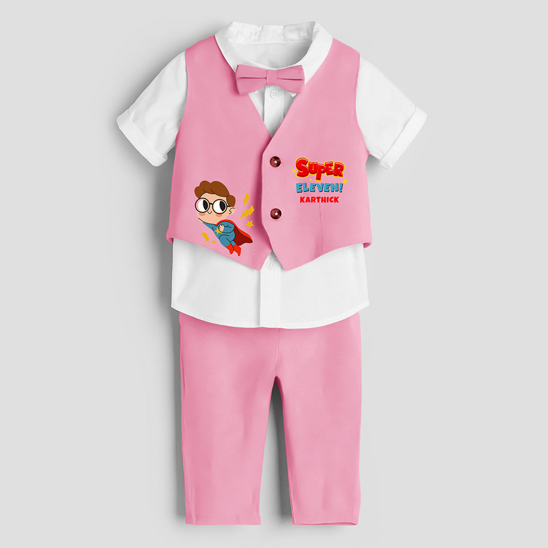 Eleventh Year Super Boy Themed Customized Waist Coat With Name - PINK - 1 Year Old (Waist Coat - Chest 22"/Pant Length 17"/Pant Waist 21")