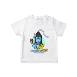 Drenched In Shiva's Spirit - Shiva Themed T-Shirt For Babies - WHITE - 0 - 5 Months Old (Chest 17")