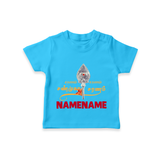 Sarvamum Sarvam Muruga – Personalised Kids T-Shirt - SKY BLUE - 0-5 Months Old (Chest 17")