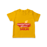 Veeravel! – Name Personalised Kids T-Shirt - CHROME YELLOW - 0-5 Months Old (Chest 17")