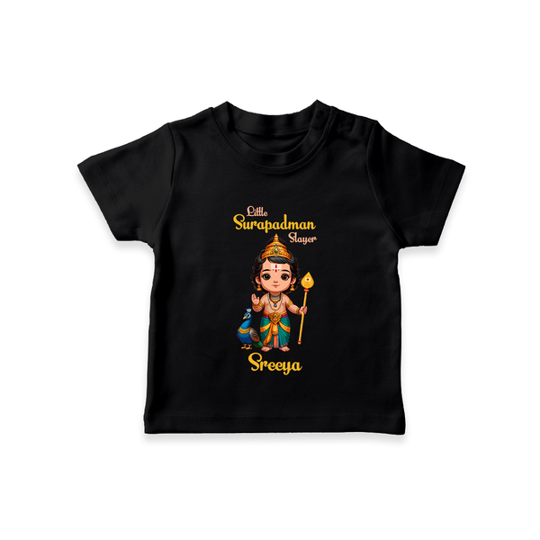 Little Surapadman Slayer - Customized T-Shirt For Kids With Name - BLACK - 0-5 Months Old (Chest 17")