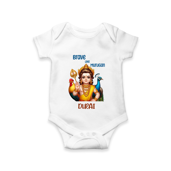 Brave Like Murugan - Customized Romper For Babies With Name - WHITE - 0 - 3 Months Old (Chest 16")