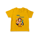 Brave Like Murugan - Customized T-Shirt For Kids With Name - CHROME YELLOW - 0-5 Months Old (Chest 17")