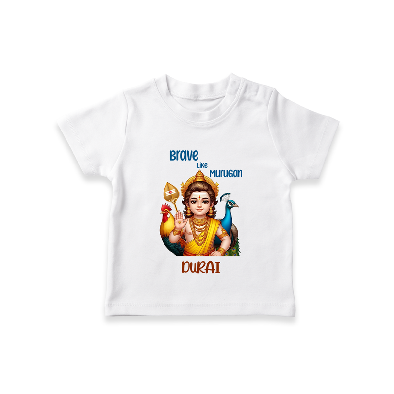 Brave Like Murugan - Customized T-Shirt For Kids With Name - WHITE - 0-5 Months Old (Chest 17")