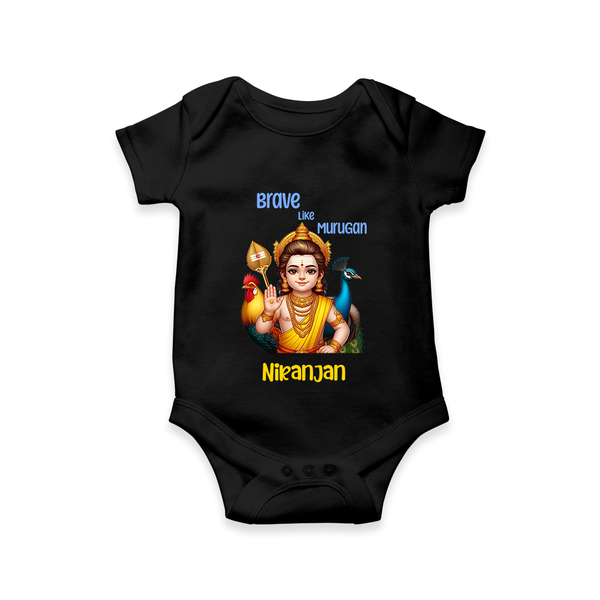 Brave Like Murugan - Customized Romper For Babies With Name - BLACK - 0 - 3 Months Old (Chest 16")