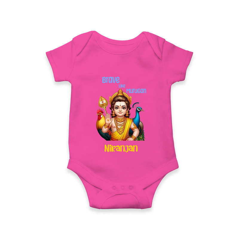 Brave Like Murugan - Customized Romper For Babies With Name - HOT PINK - 0 - 3 Months Old (Chest 16")