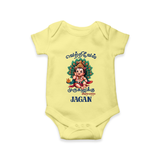 Vetrivel Muruganuku Arohara Romper / Onesie | Personalized Baby Romper / Onesie for Murugan Devotees - PASTEL YELLOW - New Born (Chest 14")