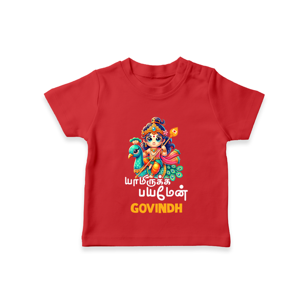 Yamiruka Bhayam Yen T-Shirt | Custom T-Shirt for Murugan's Blessings - RED - 0-5 Months Old (Chest 17")