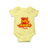 My First Tamil New Year Personalized Baby Romper – Bold Festive Typography Design - PASTEL YELLOW - New Born (Chest 14")