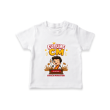 Future CM Fun Quote T-SHIRT - WHITE - 0-5 Months Old (Chest 17")