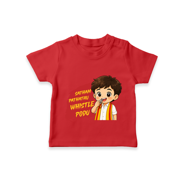 Whistle Podu Fan Edition T-SHIRT - RED - 0-5 Months Old (Chest 17")