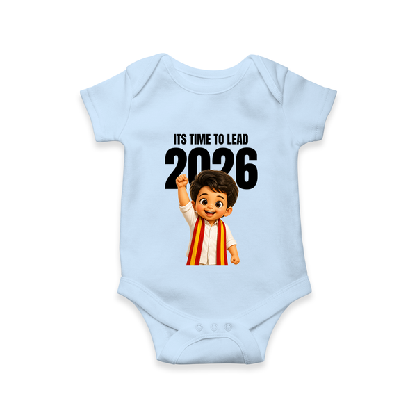 Lead 2026 Political Theme Baby Romper - BABY BLUE - New Born (Chest 14")