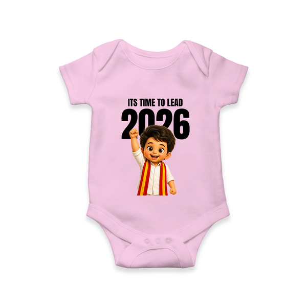 Lead 2026 Political Theme Baby Romper - BABY PINK - New Born (Chest 14")