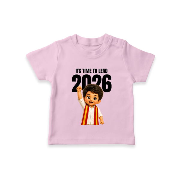 Lead 2026 Political Theme T-SHIRT - BABY PINK - 0-5 Months Old (Chest 17")