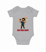 One Man Army Fan Edition Baby Romper - GREY - New Born (Chest 14")