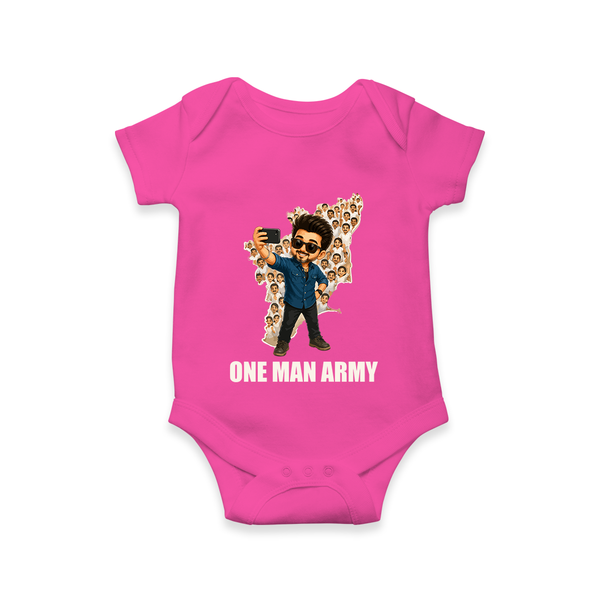 One Man Army Fan Edition Baby Romper - HOT PINK - New Born (Chest 14")